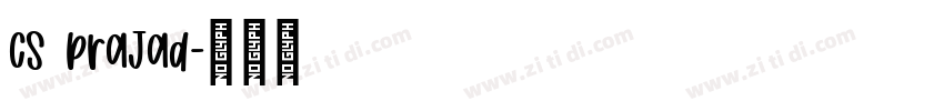 CS PraJad字体转换